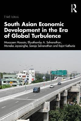 South Asian Economic Development in the Era of Global Turbulence(English, Paperback, Hossain Moazzem)