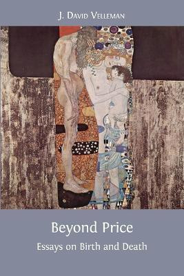 Beyond Price(English, Paperback, Velleman J David)