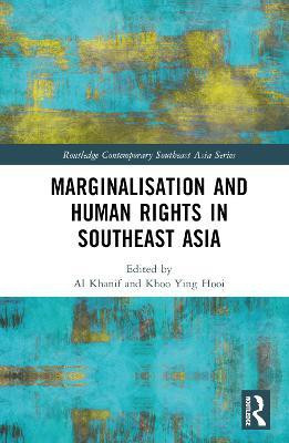 Marginalisation and Human Rights in Southeast Asia(English, Hardcover, unknown)