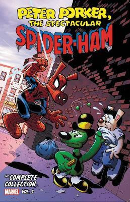 Peter Porker: The Spectacular Spider-Ham - The Complete Collection Vol. 1(English, Paperback, DeFalco Tom)