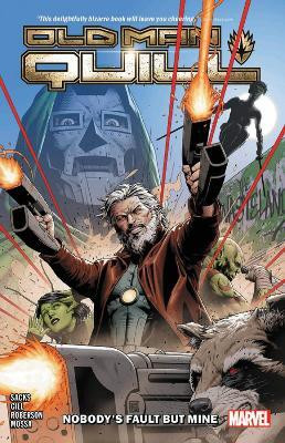 Old Man Quill Vol. 1: Nobody's Fault But My Own(English, Paperback, Sacks Ethan)