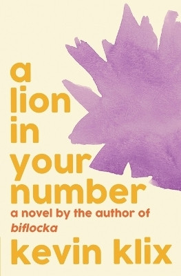 A Lion in Your Number(English, Paperback, Klix Kevin)