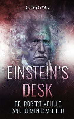 Einstein's Desk(English, Paperback, Melillo Robert Dr)