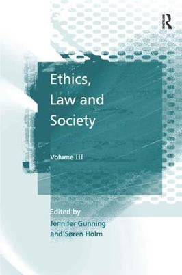 Ethics, Law and Society(English, Hardcover, unknown)