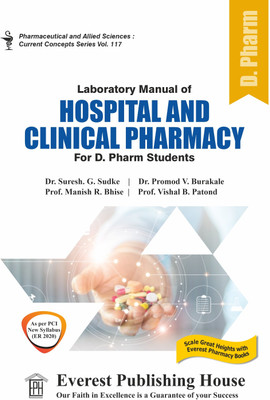 Laboratory Manual of Hospital and Clinical Pharmacy(Paperback, Dr. Suresh G. Sudke, Dr. Pramod V. Burakale, Prof. Manish R. Bhise, Prof. Vishal B. Patond)