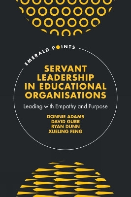 Servant Leadership in Educational Organisations(English, Hardcover, Adams Donnie)