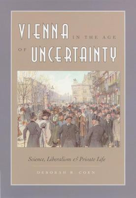 Vienna in the Age of Uncertainty(English, Hardcover, Coen Deborah R.)