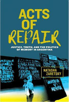 Acts of Repair(English, Paperback, Zaretsky Natasha)