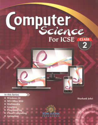ICSE COMPUTER SCIENCE FOR CLASS 2(Paperback, SHASHANK JOHRI)