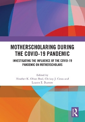 MotherScholaring During the COVID-19 Pandemic(English, Paperback, unknown)
