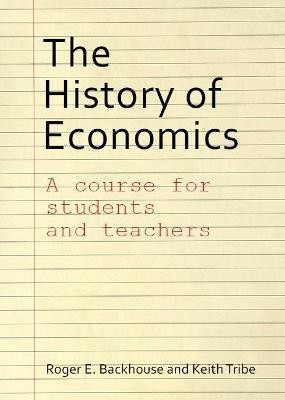 The History of Economics(English, Paperback, Backhouse Roger E. Prof.)