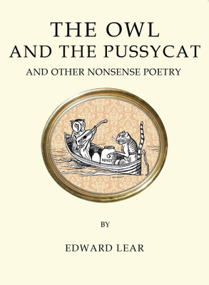 The Owl and the Pussycat and Other Nonsense Poetry(English, Paperback, Lear Edward)