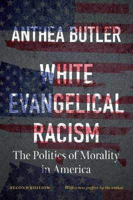 White Evangelical Racism(English, Paperback, Butler Anthea)