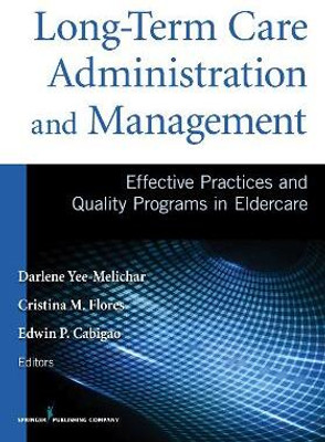 Long-Term Care Administration and Management(English, Paperback, unknown)