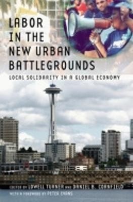 Labor in the New Urban Battlegrounds(English, Paperback, unknown)
