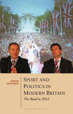 Sport and Politics in Modern Britain(English, Paperback, Jefferys Kevin)
