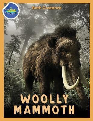 Woolly Mammoth Activity Workbook ages 4-8(English, Paperback, Costanzo Beth)