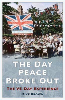 The Day Peace Broke Out(English, Paperback, Brown Mike)