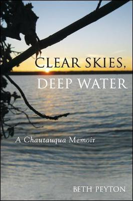 Clear Skies, Deep Water(English, Paperback, Peyton Beth)