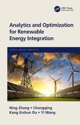 Analytics and Optimization for Renewable Energy Integration(English, Hardcover, Zhang Ning)