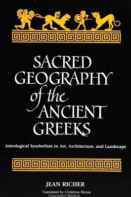 Sacred Geography of the Ancient Greeks(English, Paperback, Richer Jean)