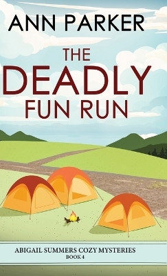 The Deadly Fun Run(English, Hardcover, Parker Ann)