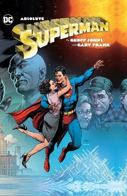 Absolute Superman by Geoff Johns & Gary Frank(English, Hardcover, Johns Geoff)