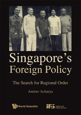 Singapore's Foreign Policy: The Search For Regional Order(English, Hardcover, Acharya Amitav)