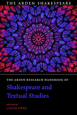 The Arden Research Handbook of Shakespeare and Textual Studies(English, Hardcover, unknown)