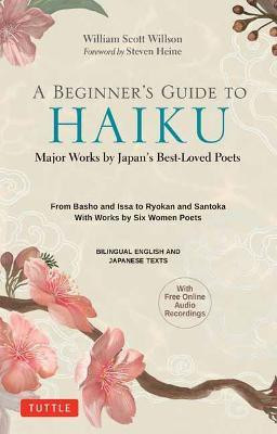 A Beginner's Guide to Japanese Haiku(English, Hardcover, Wilson William Scott)