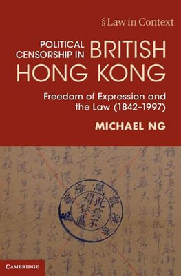 Political Censorship in British Hong Kong(English, Electronic book text, Ng Michael)