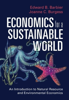 Economics for a Sustainable World(English, Hardcover, Barbier Edward B.)