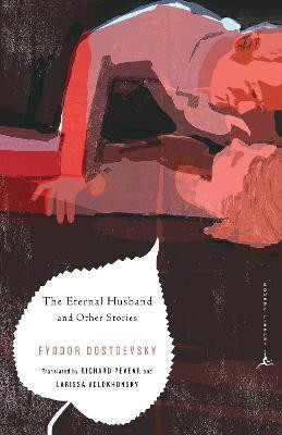 The Eternal Husband and Other Stories(English, Paperback, Dostoevsky Fyodor)