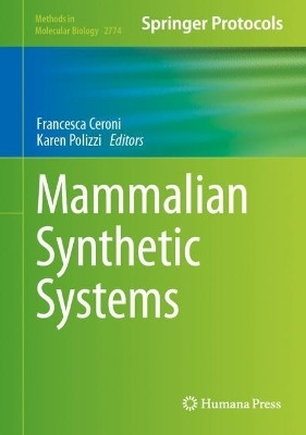 Mammalian Synthetic Systems(English, Hardcover, unknown)
