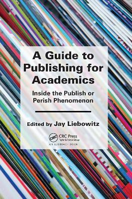 A Guide to Publishing for Academics(English, Paperback, unknown)