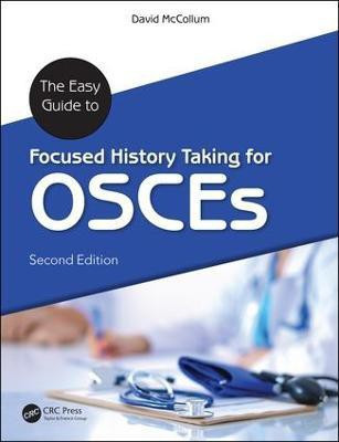 The Easy Guide to Focused History Taking for OSCEs(English, Paperback, Mccollum David)
