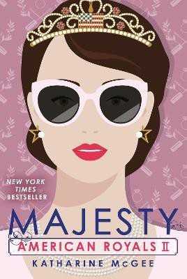 American Royals II: Majesty(English, Paperback, McGee Katharine)