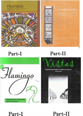 Ncert Flamingo, Vistas, Hornbill Snapshot Supplementary Reader Textbook English Core Course Class - 11 12 Set 4 Books Pap.(2, NCERT)