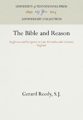 The Bible and Reason(English, Hardcover, S.J. Gerard Reedy,)