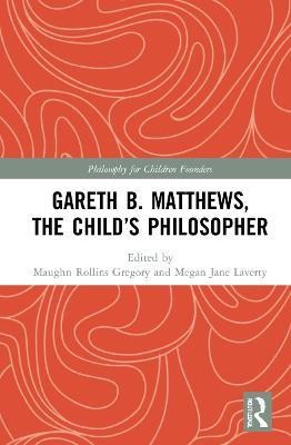 Gareth B. Matthews, The Child's Philosopher(English, Hardcover, unknown)