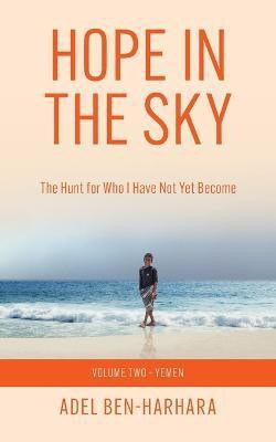 Hope In The Sky(English, Paperback, Ben-Harhara Adel)