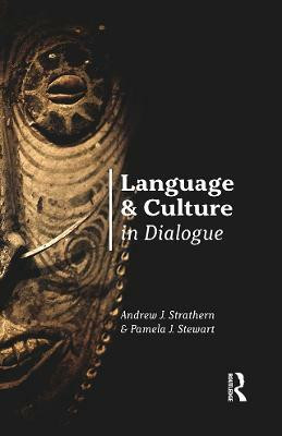 Language and Culture in Dialogue(English, Hardcover, Strathern Andrew Professor)