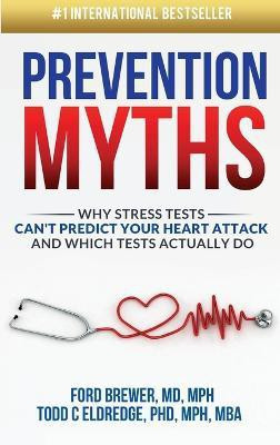 Prevention Myths(English, Hardcover, Eldredge Todd C)