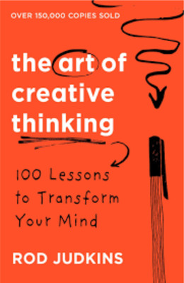 The Art Of Creative Thinking(Paperback, Rod judkins)