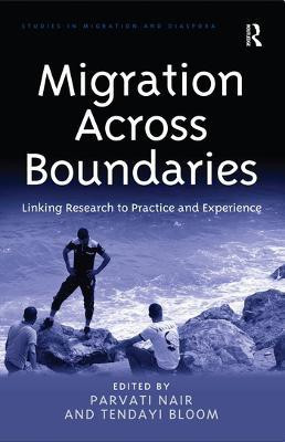 Migration Across Boundaries(English, Paperback, unknown)