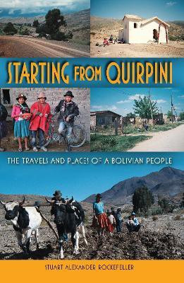 Starting from Quirpini(English, Paperback, Rockefeller Stuart Alexander)