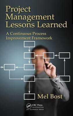 Project Management Lessons Learned(English, Hardcover, Bost Mel)