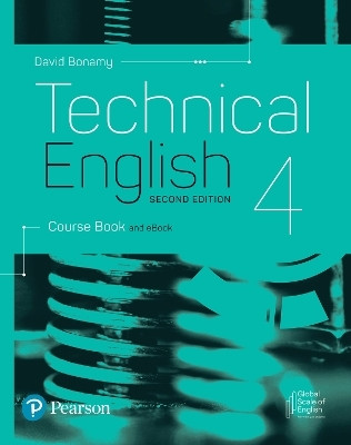 Technical English 2nd Edition Level 4 Course Book and eBook(English, Mixed media product, Bonamy David)