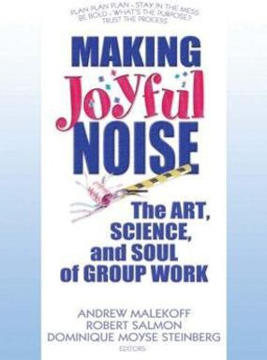 Making Joyful Noise(English, Paperback, unknown)
