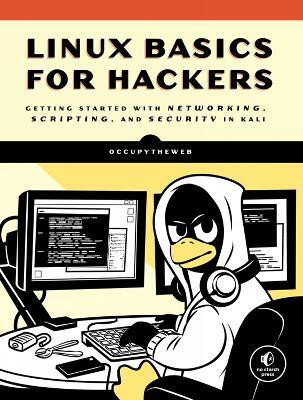 Linux Basics for Hackers(English, Paperback, OccupyTheWeb)